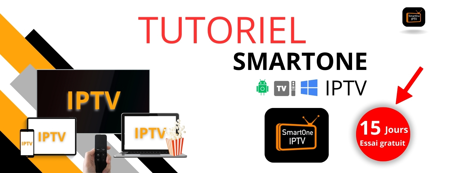 Smartone IPTV Tutoriel, Activation, et Configuration pour IPTV