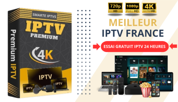 Essai Gratuit IPTV
