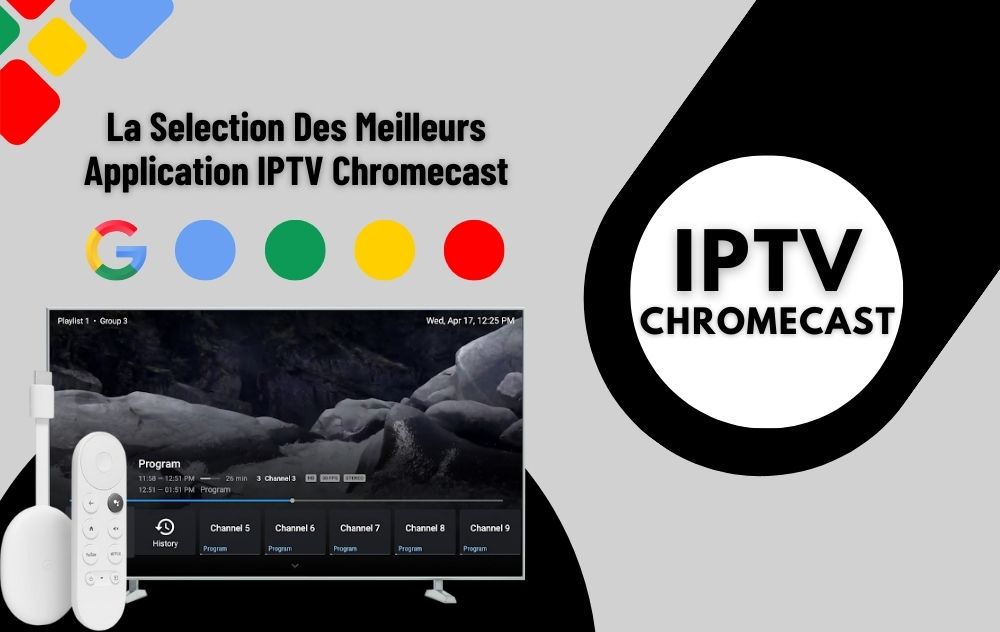 Les Meilleures Applications IPTV pour Chromecast