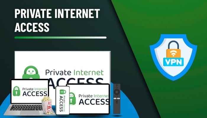 Private Internet Access