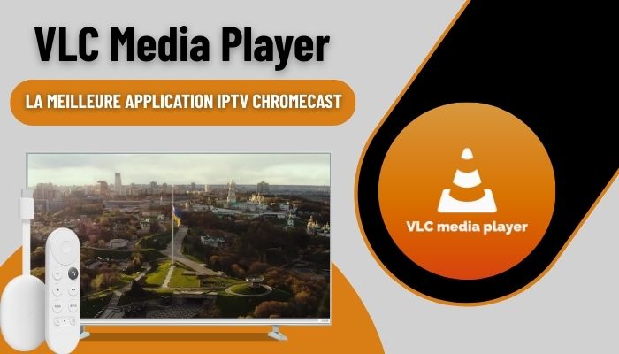 VLC Media Player chromecast